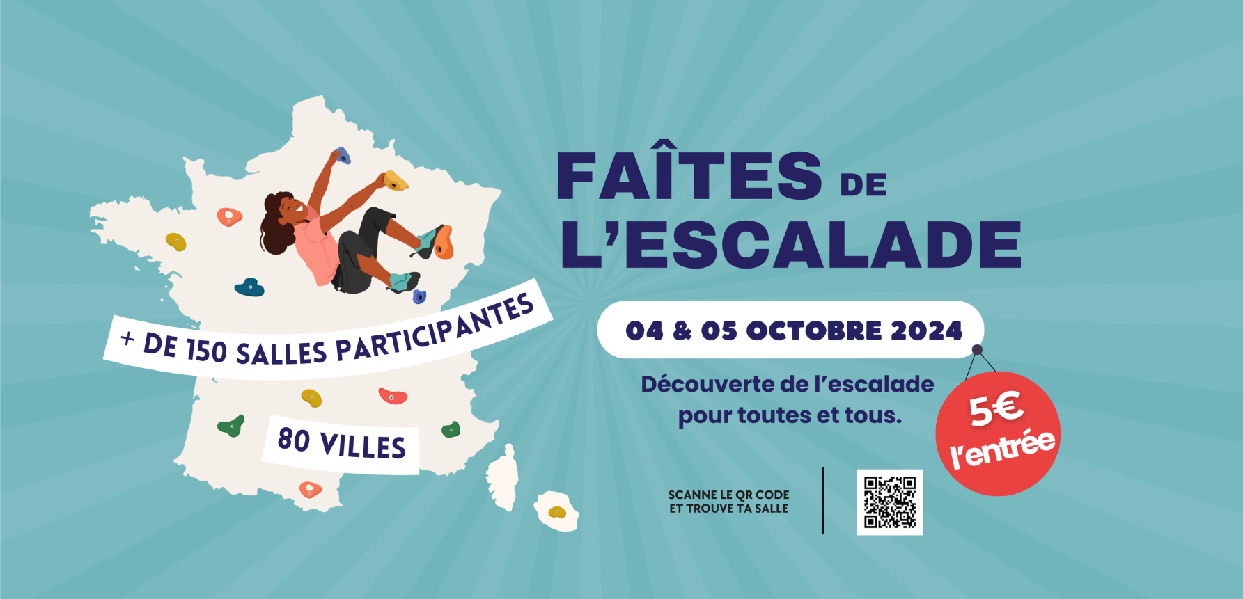 Faites de l'escalade : Vendredi 04 & Samedi 05 Octobre 2024